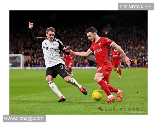 利物浦与富勒姆精彩对决集锦回顾展现足球魅力与激情瞬间